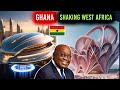 Ghana gives West Africa earthquakes with these mega projects|2024