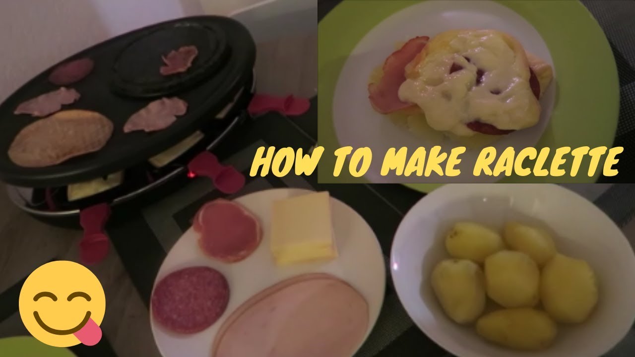 HOW TO MAKE RACLETTE STEP BY STEP YouTube