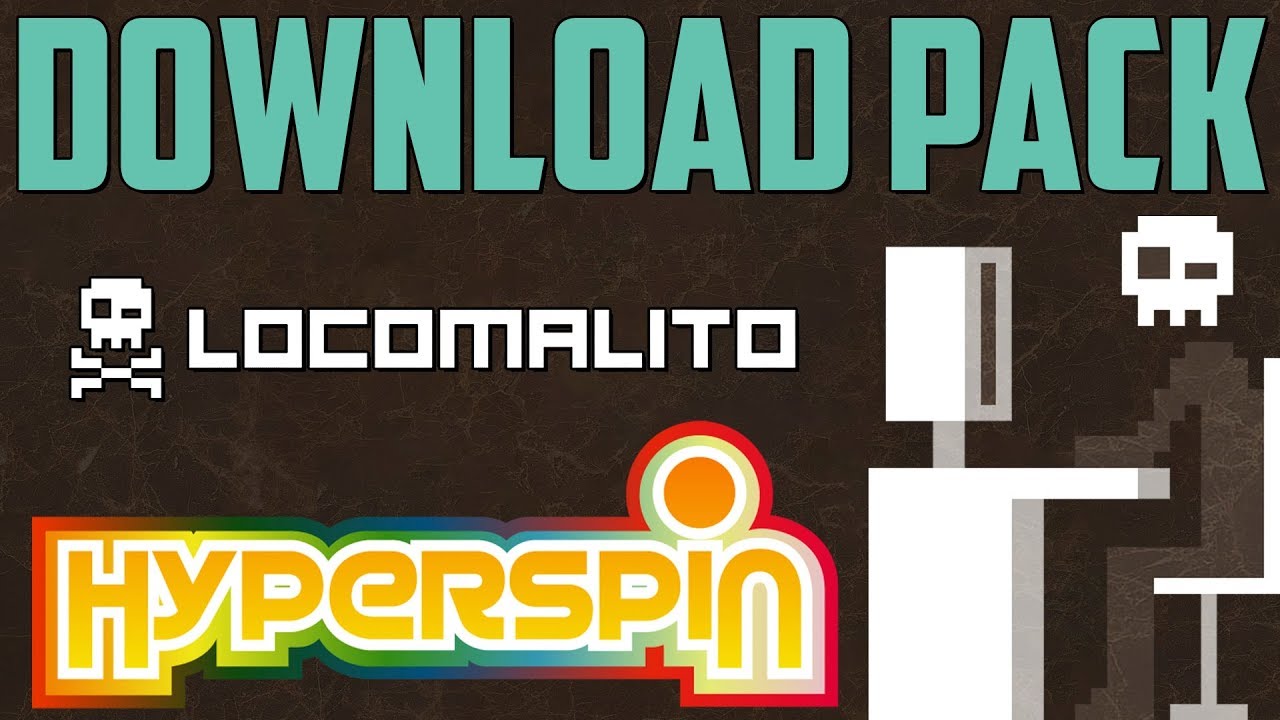 HYPERSPIN / PACK LOCOMALITO ATUALIZADO (XML/GAMES/MEDIAS)
