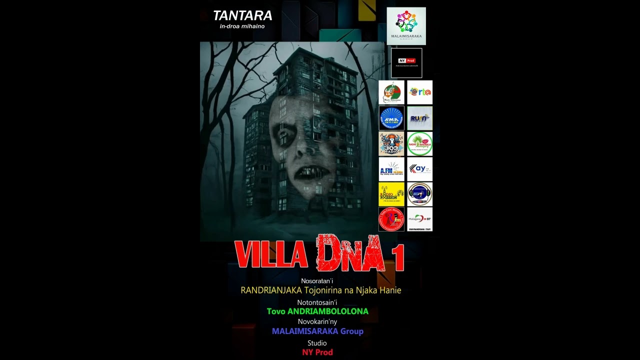 VILLÀ DNA 1 Tantara an'onjampeo Malagasy By MALAIMISARAKA GROUP & NY Prod