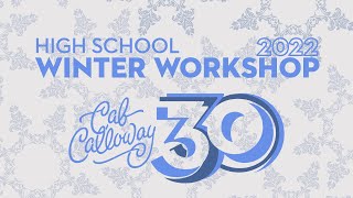 Cab Calloway School of the Arts High School Winter Workshop 2022 | Cab Calloway School of the Arts