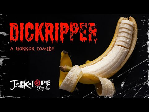 DICKRIPPER | Grindhouse Horror Comedy | Full Movie