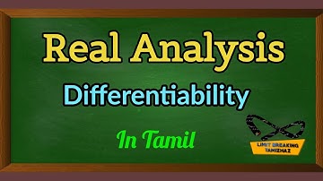 Differentiability of a function in tamil | Real Analysis| Limit breaking tamizhaz