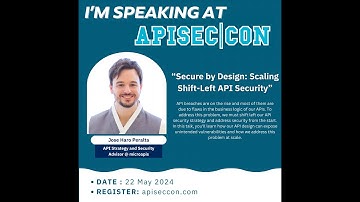 Secure by Design: Scaling Shift-Left API Security with Jose Haro Peralta
