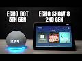 Echo Showdown - Echo Dot 5th gen vs Echo show 8 2nd gen