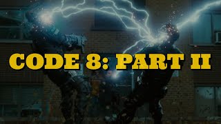 Code 8: Part II - Movie Review