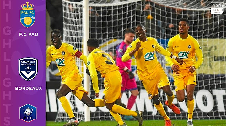 F.C Pau 3-2 Bordeaux - HIGHLIGHTS & GOALS - 1/16/2020