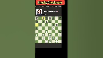 Chess.com Hedy Lamarr Sneaky Checkmate