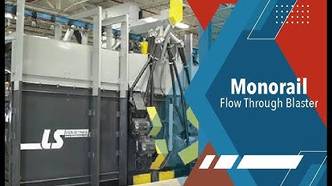 LS Industries - Monorail Pass Through Blaster