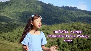 Download Lagu KAHRIIDZII (LIVING WATER) _ HRIIZIIA AGNES _ COVER MP3