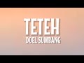 Doel Sumbang - Teteh (Lirik Lagu) ~ Lagu Sunda Viral TikTok