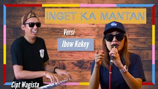 Ibew Kekey-Inget Ka Mantan( Live Music) Lagu sunda terbaru