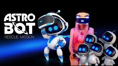 Astro Bot: Rescue Mission First Impressions Gameplay (PS4 PSVR)