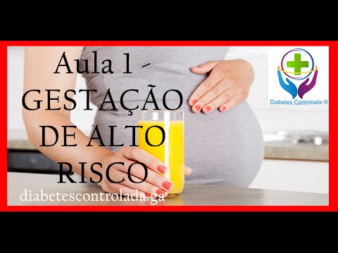 diabetes-na-gravidez---aula-1-gestação-de-alto-risco