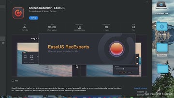 Screen Recorder EaseUS Mac App Store (Basic Overview)