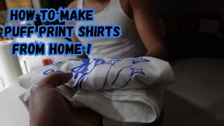 How to make puff print shirts from home !