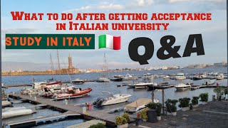 What to do after getting admission Letter from Italian university🇮🇹 | Most commonly ask Q&A #europe