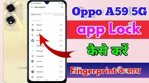 how to lock app in oppo a59 5g, oppo a59 5g me app lock kaise kare