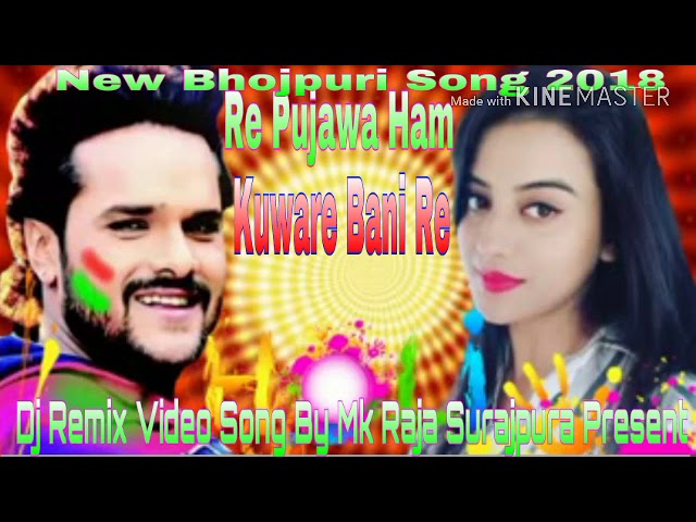 Download Lagu 2018 Hit Song Dj Remix Bhojpuri Re Pujawa 