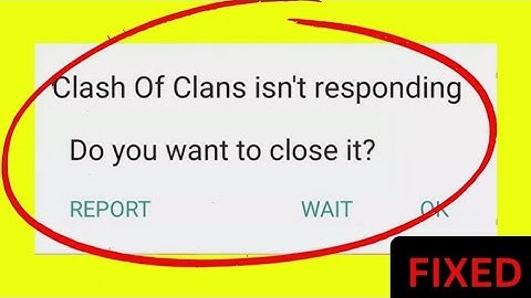 Fix Clash Of Clans isn