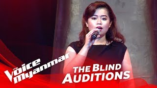 Video thumbnail of "Hnin Eindray Shin: "Think Of Me" - Blind Audition - The Voice Myanmar 2018"