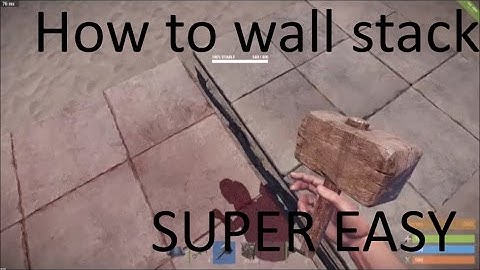 |RUST| 100% EASIEST WAY TO DOUBLE WALL STACK! + TIGHTEST GAP