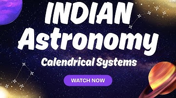 Ch 2 - Indian Astronomy: Calendrical Systems Explained | IKS Chapter 2 |VVM Exam 2025 Study Material