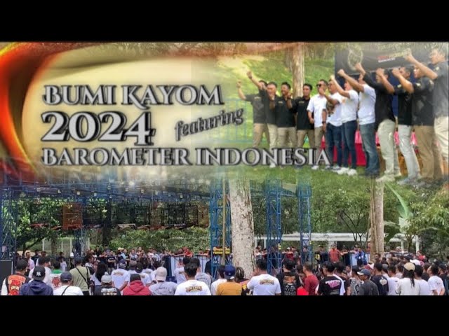 Bumi Kayom 2024 ft Barometer indonesia Sukses I Kicaumania Cerdas class=