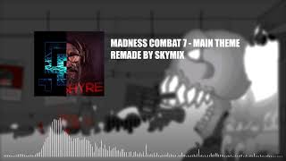 MADNESS COMBAT 7 OST (Full remake by Skymix/Lothyde) chords