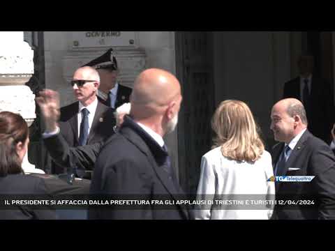 IL PRESIDENTE SI AFFACCIA DALLA PREFETTURA FRA GLI APPLAUSI DI TRIESTINI E TURISTI | 12/04/2024