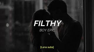 Boy Epic-Filthy (Sub español)