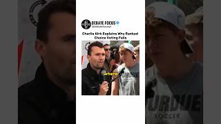 Charlie Kirk Ends The Ranked Choice Voting Debate