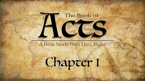 Acts Ch 01, Introduction to the book of Acts.