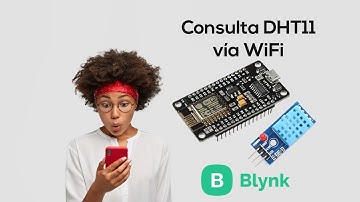 🛠️  DHT11 y Blynk App con NodeMCU