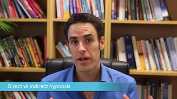 Direct vs indirect hypnosis
