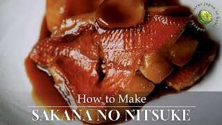 Sakana no Nitsuke Recipe (Japanese Simmered Fish)