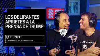 Los delirantes aprietes de Trump a la prensa