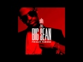 Big Sean - Live This Life (Ft. Dream)