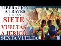 ORACIÓN | 7 VUELTAS A JERICÓ: GUERRA ESPIRITUAL | VUELTA 6: CAERÁN MURALLAS DE ENFERMEDADES