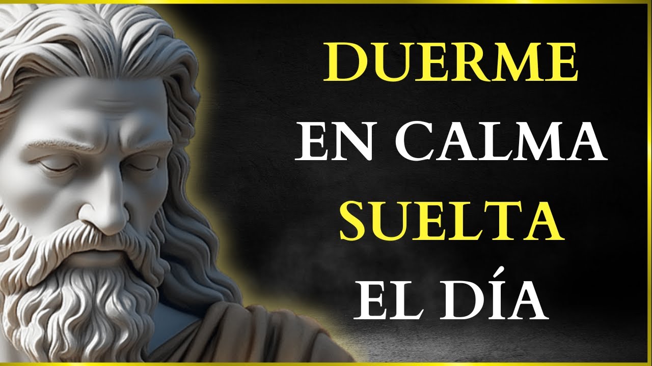 Cómo SOLTAR el DÍA y DORMIR en CALMA | ESTOICISMO NOCTURNO - YouTube