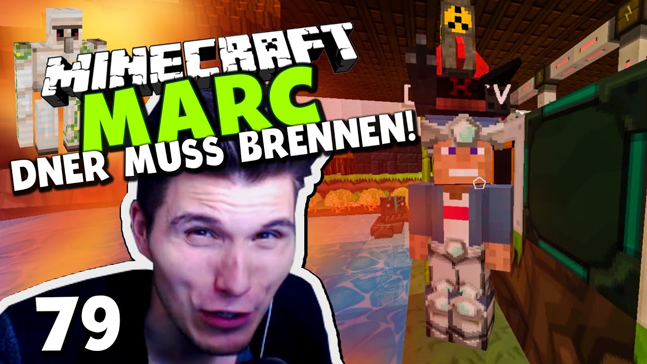 Minecraft MARC #79 ✪ DNER MUSS BRENNEN! & DIE FACECAM DES TODES!