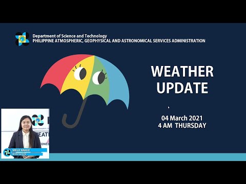 Public Weather Forecast Issued at 4:00 AM March 04, 2021