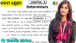 Determiners/ Chapter -8/ Activity - 1 / Class -9/ English/ Odia Medium
