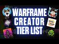 Warframe creator tier list  2024