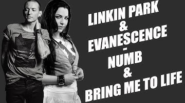 Linkin Park &  Evanescence - Numb & Bring me to life (Lyrics)