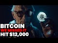 BTC $12,000 HIT - We Just Didnt Know It