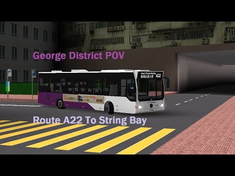 4x Roblox George District A22 To String Bay Pov Timelapse - 4x roblox hong kong kmb 213m pov front view timelapse