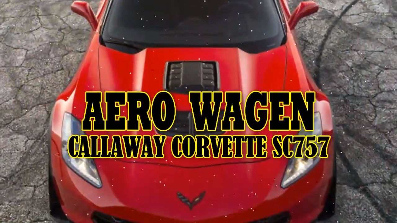 [Luck This] AeroWagen - Callaway Corvette SC757