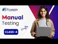 Manual Testing Class 4 | Manual Testing online training in Hyderabad | NextIT Career