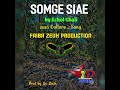 SOMGE SIAE 2026 Culture Song FZP Music Prod By De Dash Song Music Dj 
